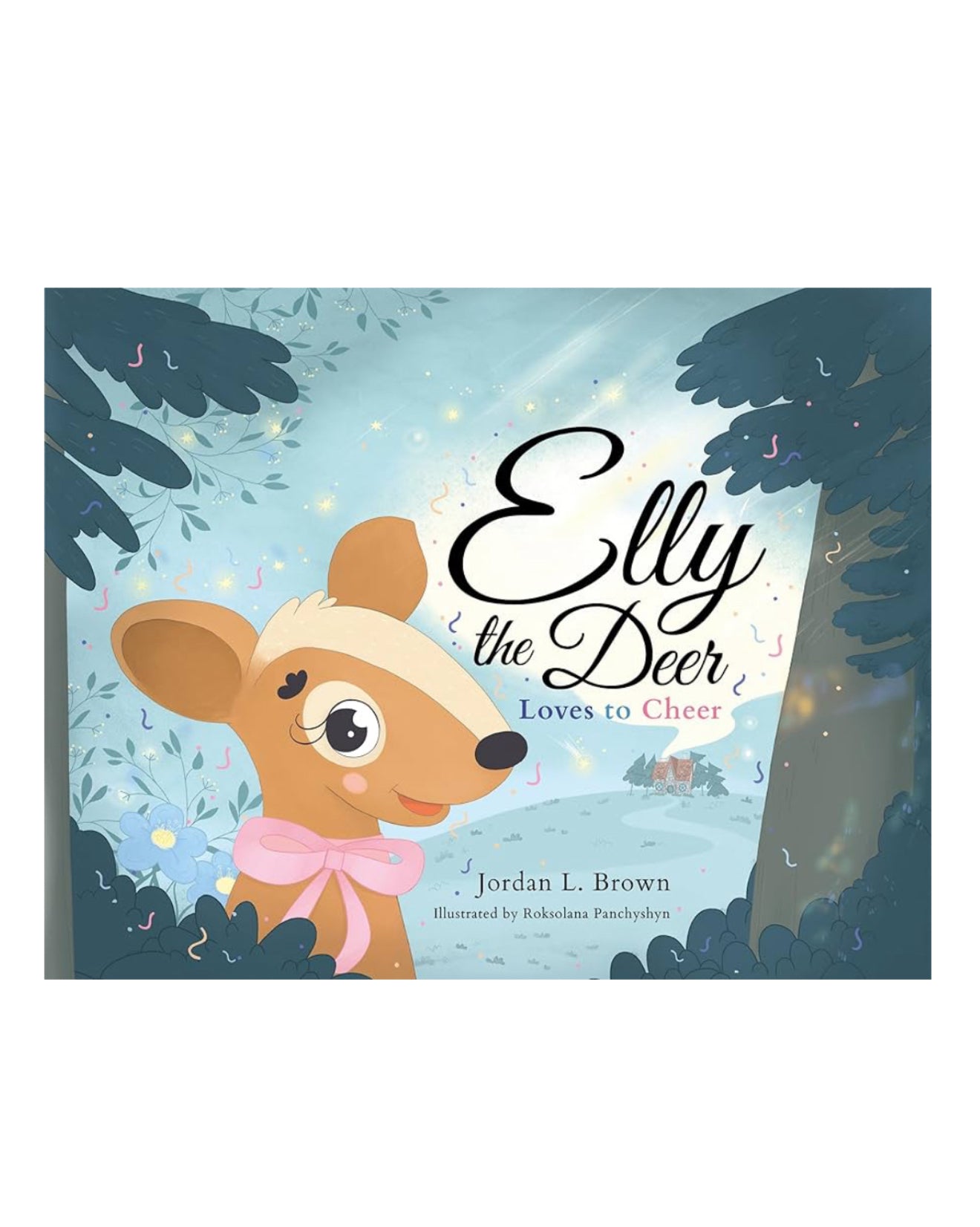 Elly the Deer Loves to Cheer